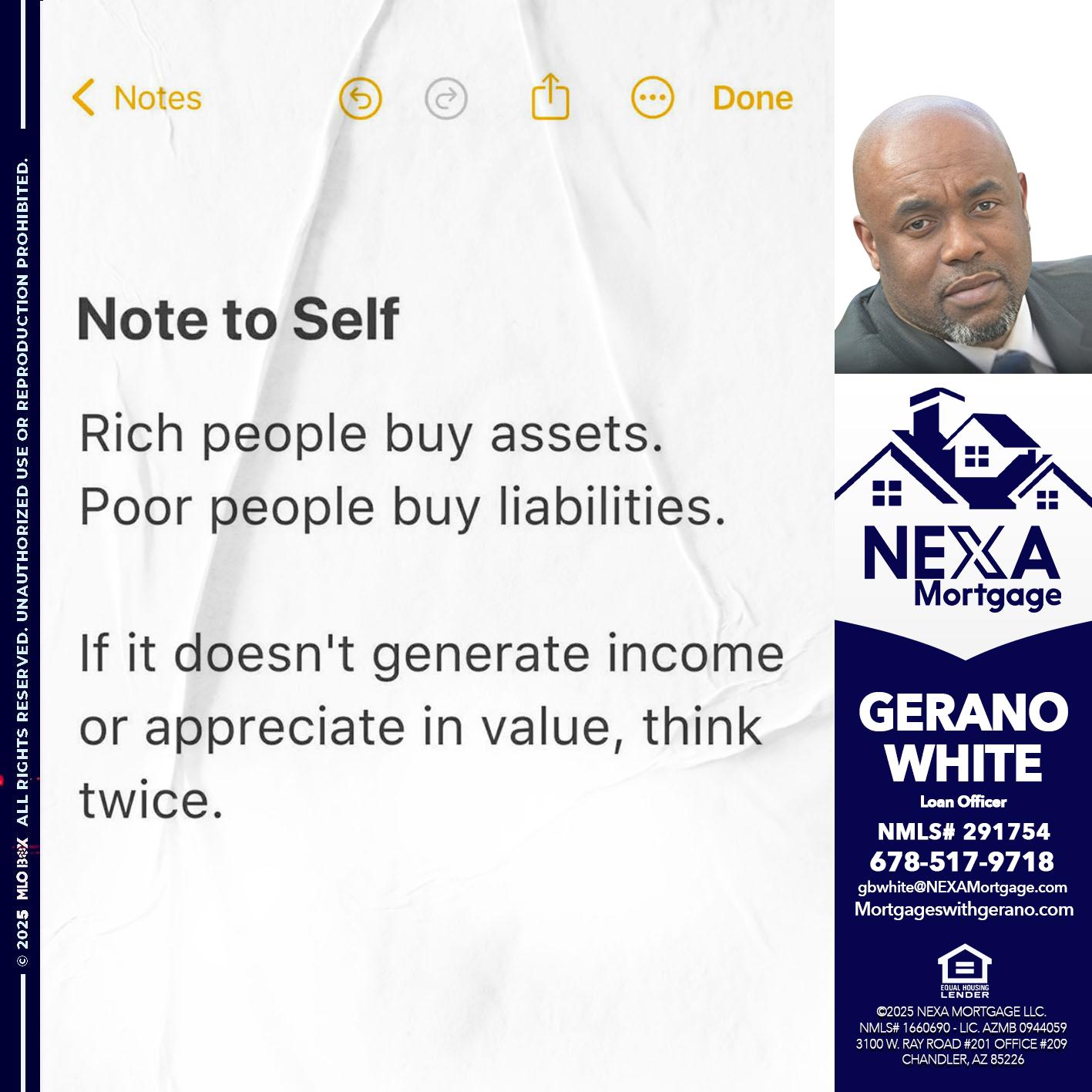 NOTE TO SELF - Gerano White -Loan Officer