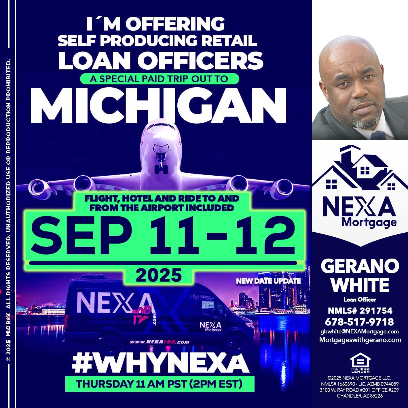 michigan sep 11-12 - Gerano White -Loan Officer