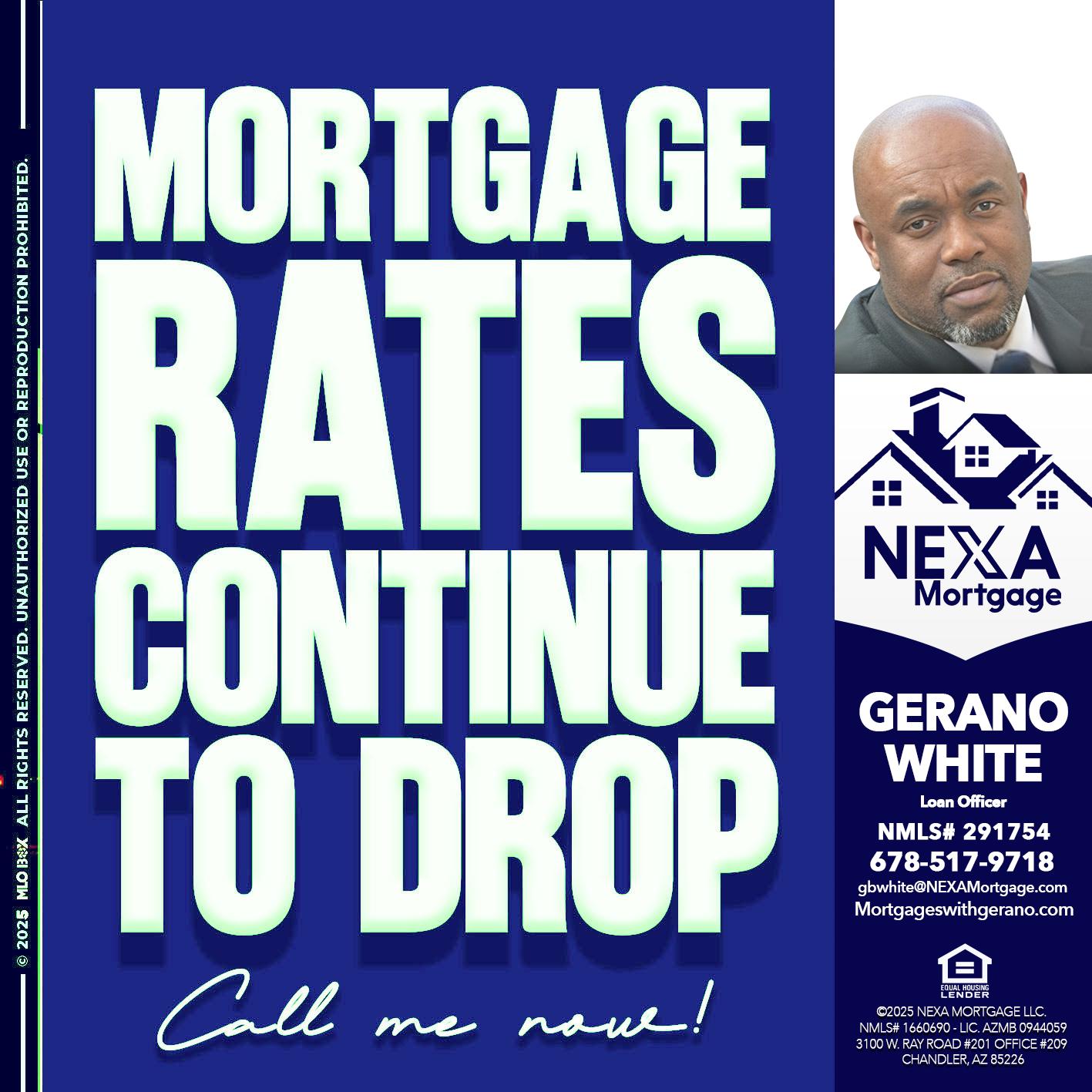 MORTGAGE RATES - Gerano White -Loan Officer