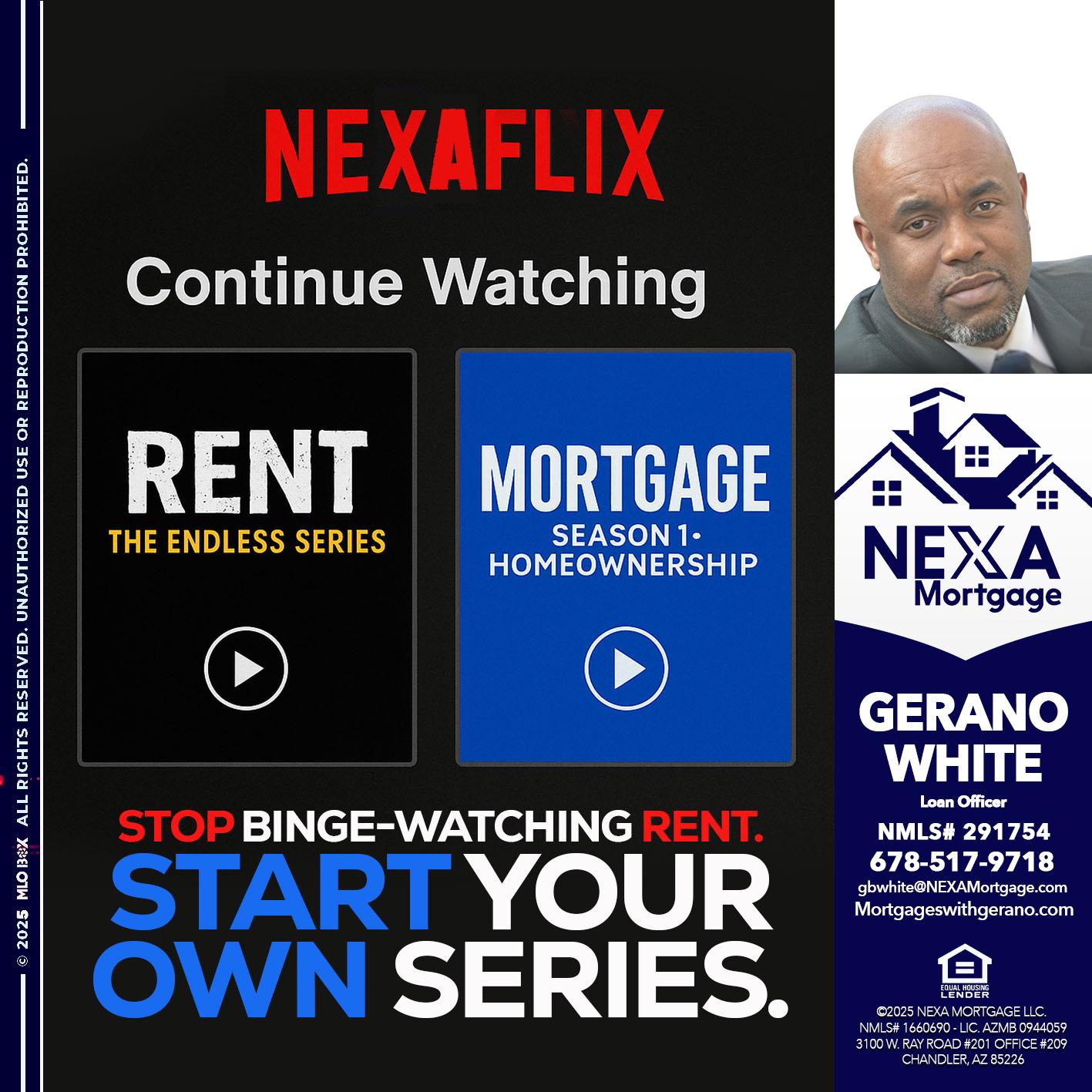 NEXAFLIX - Gerano White -Loan Officer