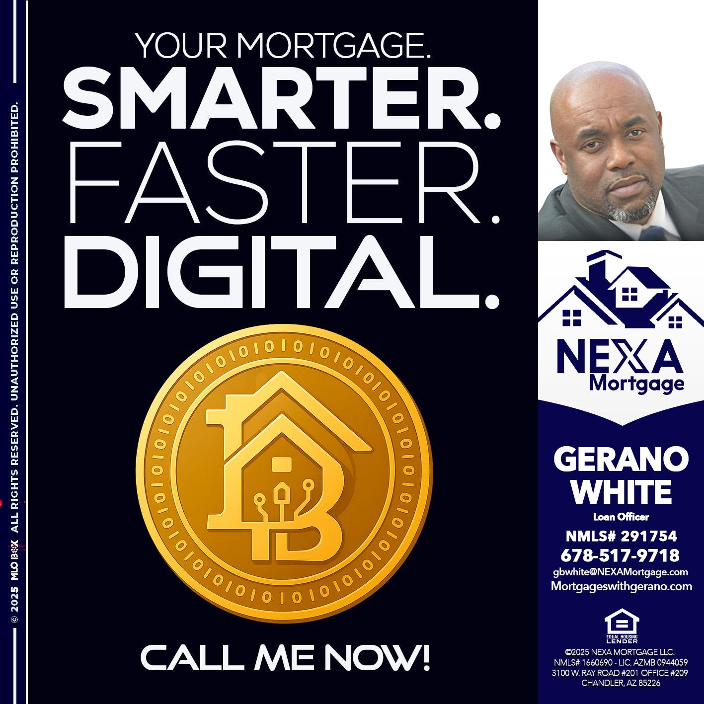YOUR MORTGAGE - Gerano White -Loan Officer