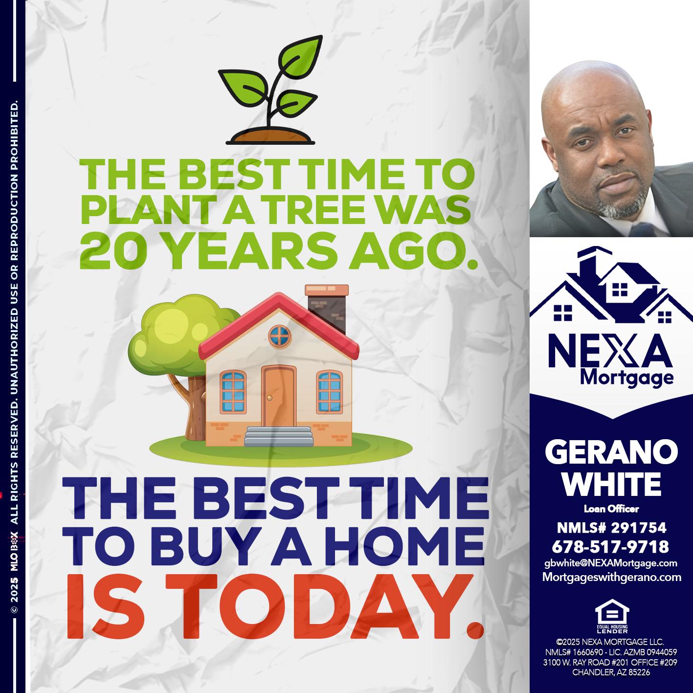 BEST TIME TO - Gerano White -Loan Officer