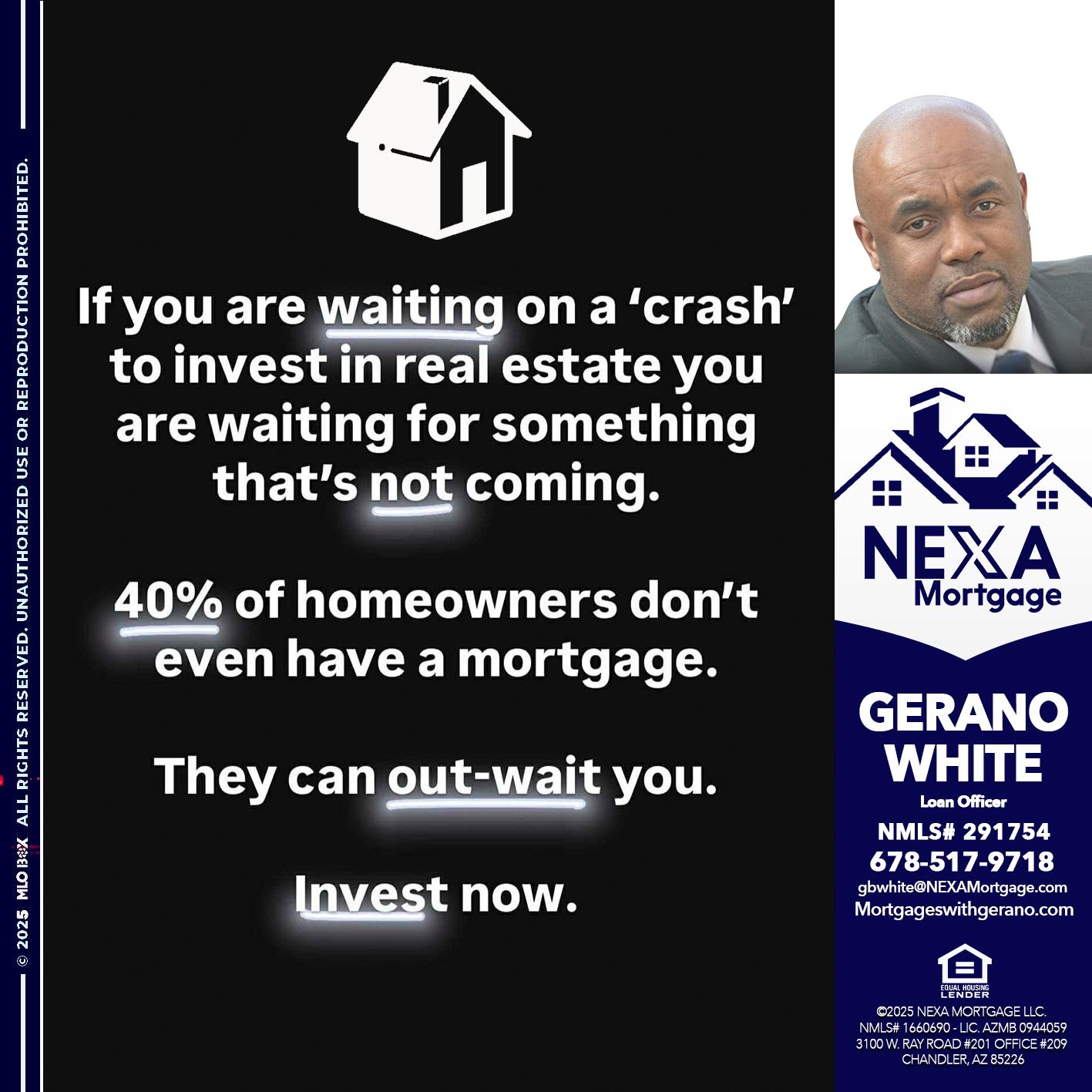IF YOU ARE WAITING - Gerano White -Loan Officer