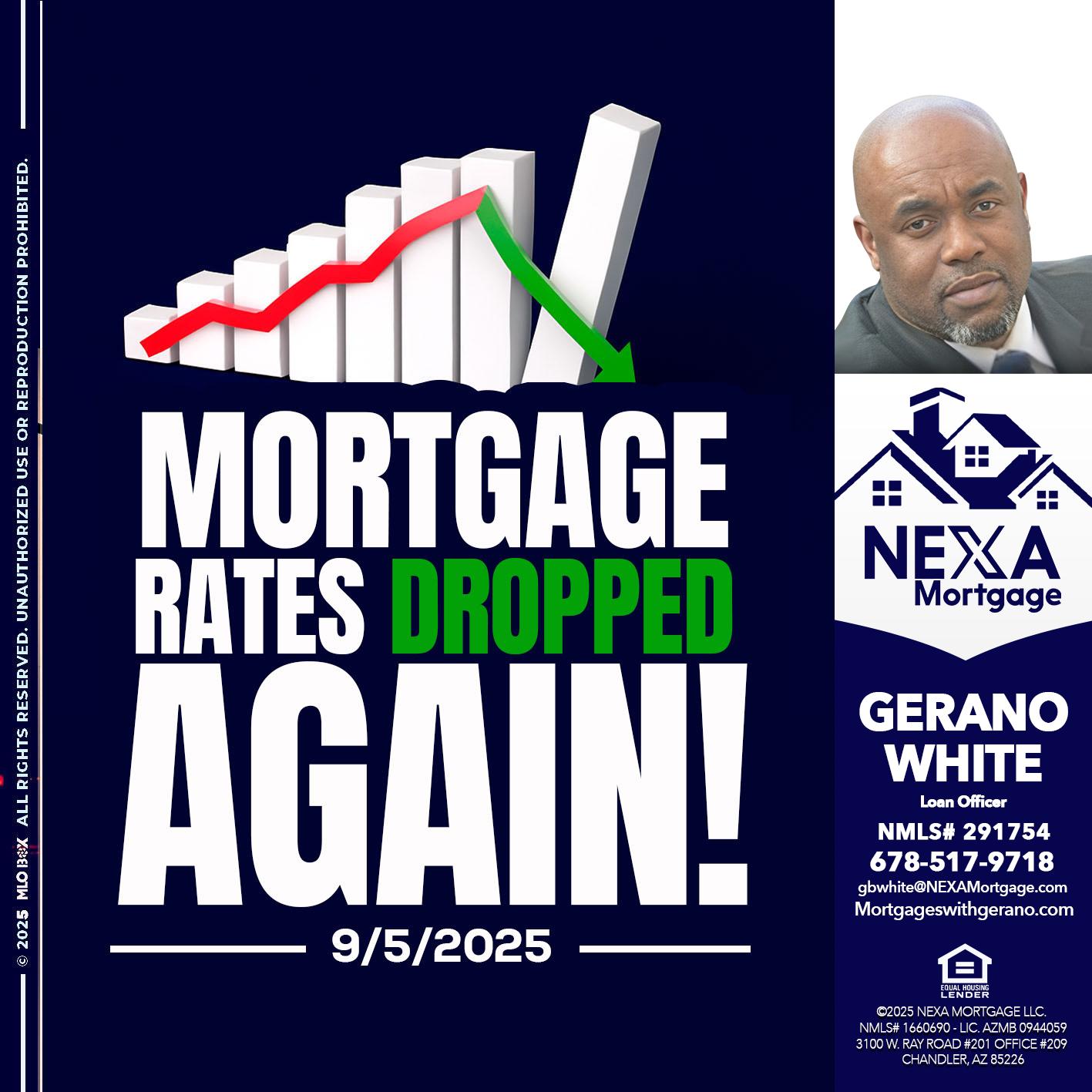 RATES DROP - Gerano White -Loan Officer