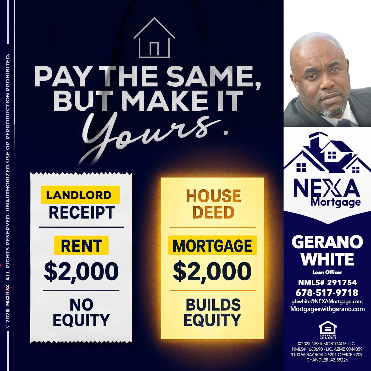 pay the same - Gerano White -Loan Officer