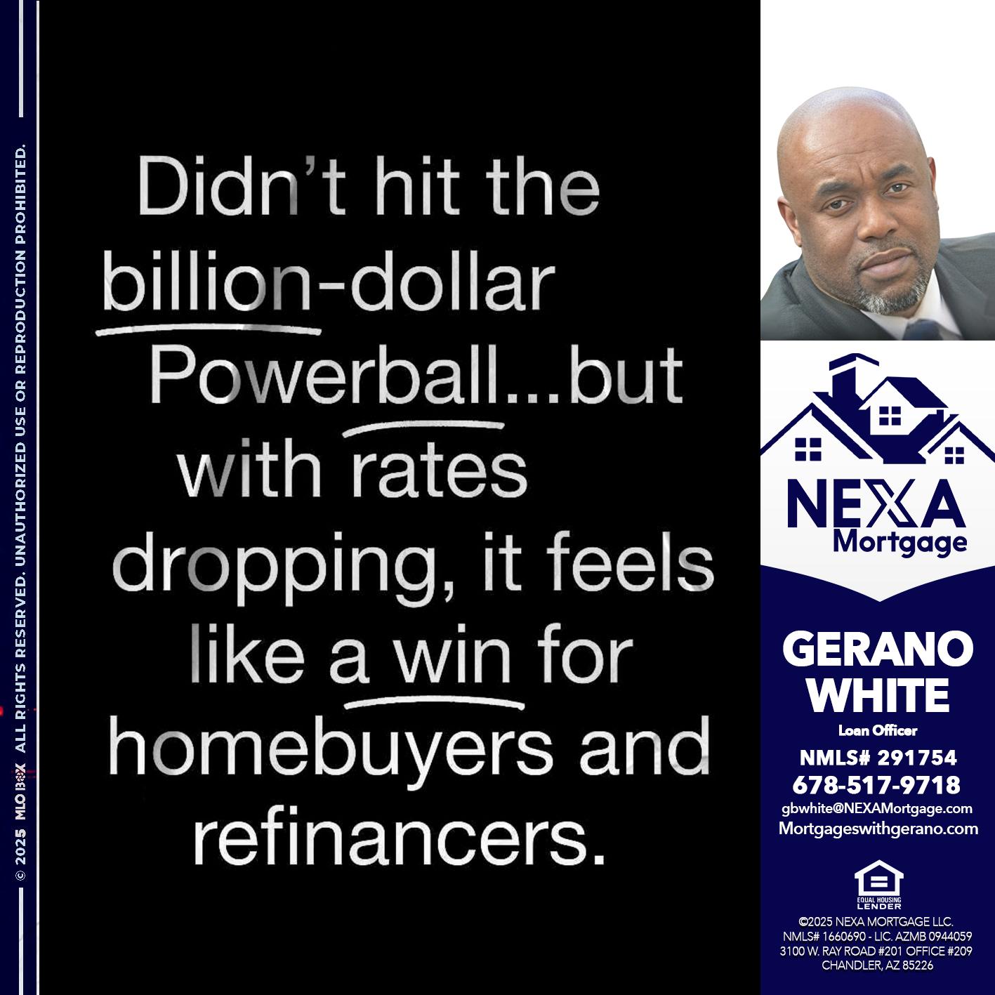 DIDNT HIT - Gerano White -Loan Officer