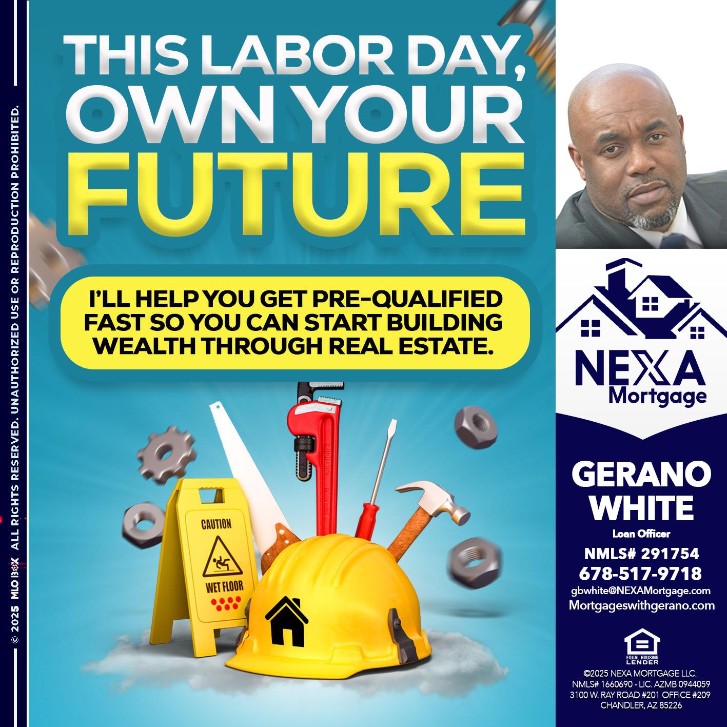 LABOR DAY - Gerano White -Loan Officer