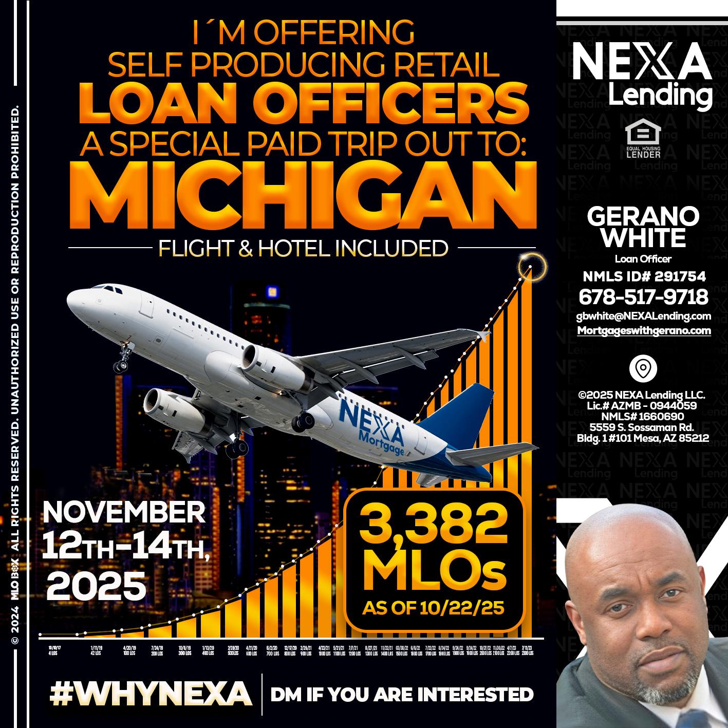 michigan trip - Gerano White -Loan Officer