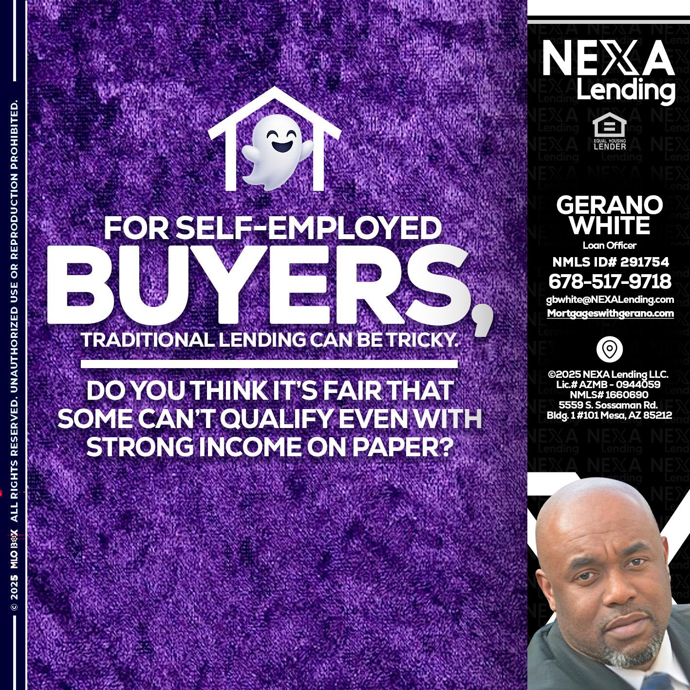 for self employed - Gerano White -Loan Officer