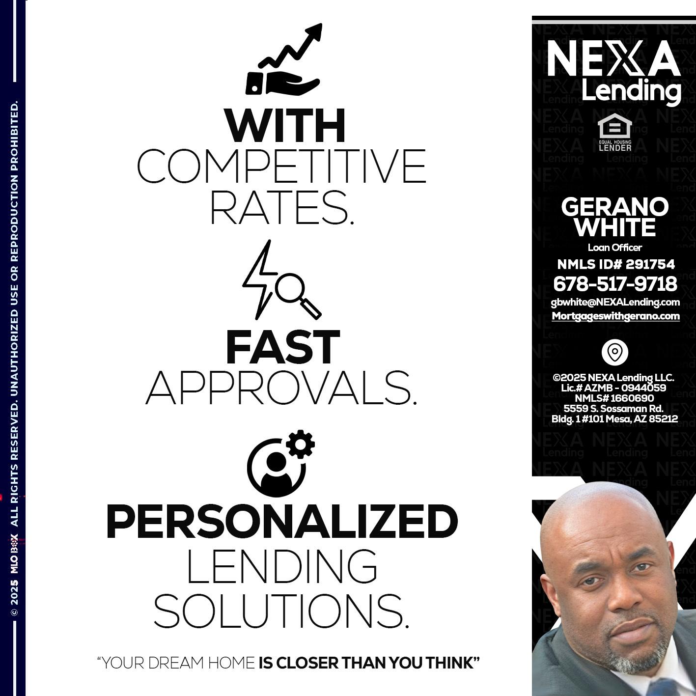 WITH COMPETITIVES RATES - Gerano White -Loan Officer