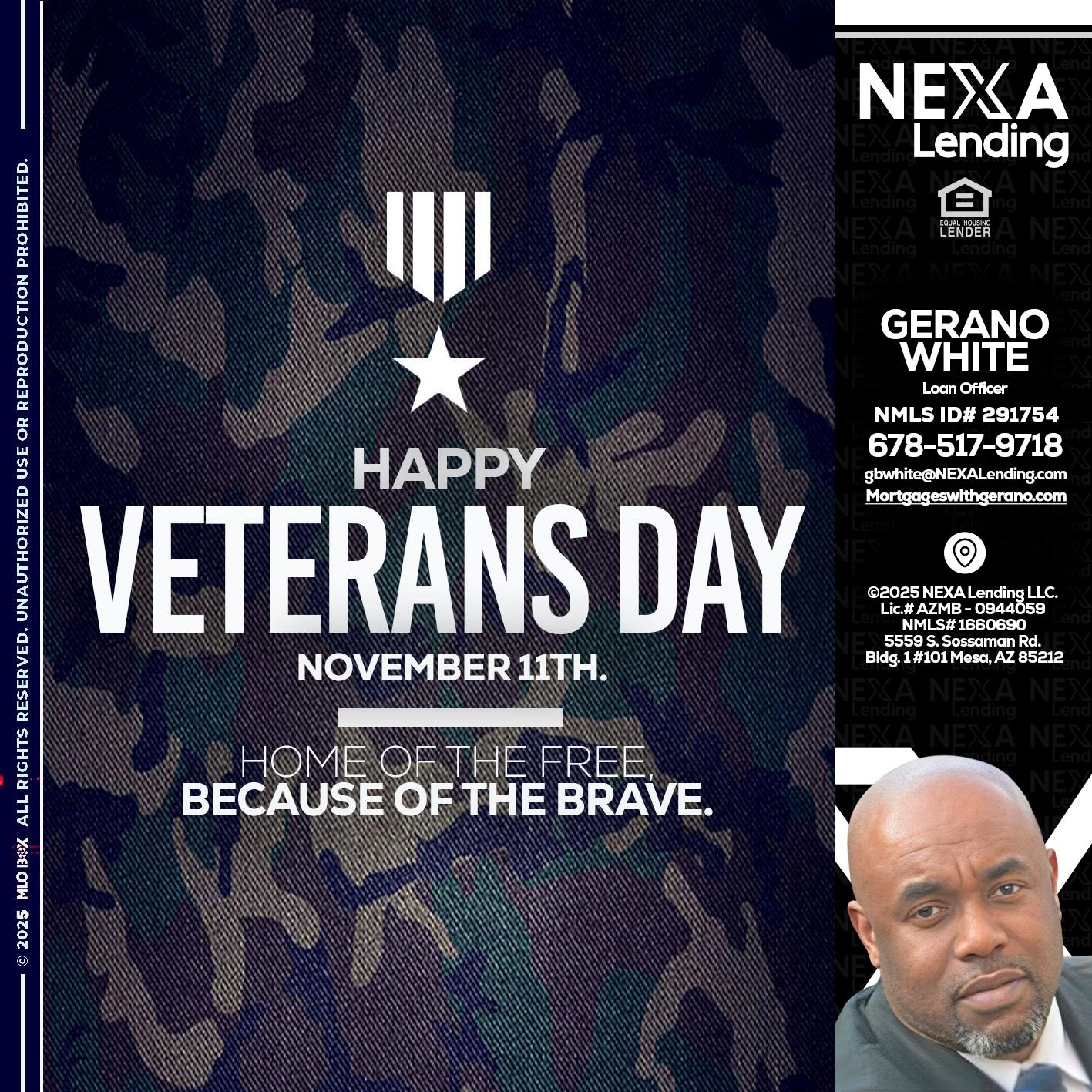 VETERANS DAY - Gerano White -Loan Officer