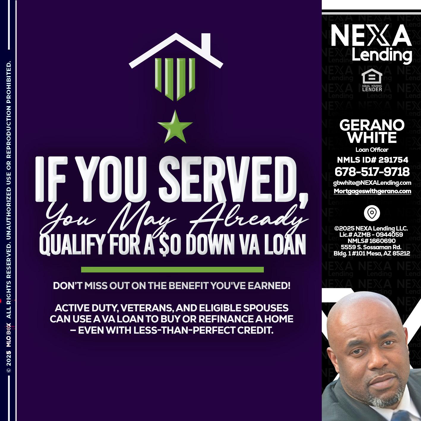 IF YOU SERVED - Gerano White -Loan Officer