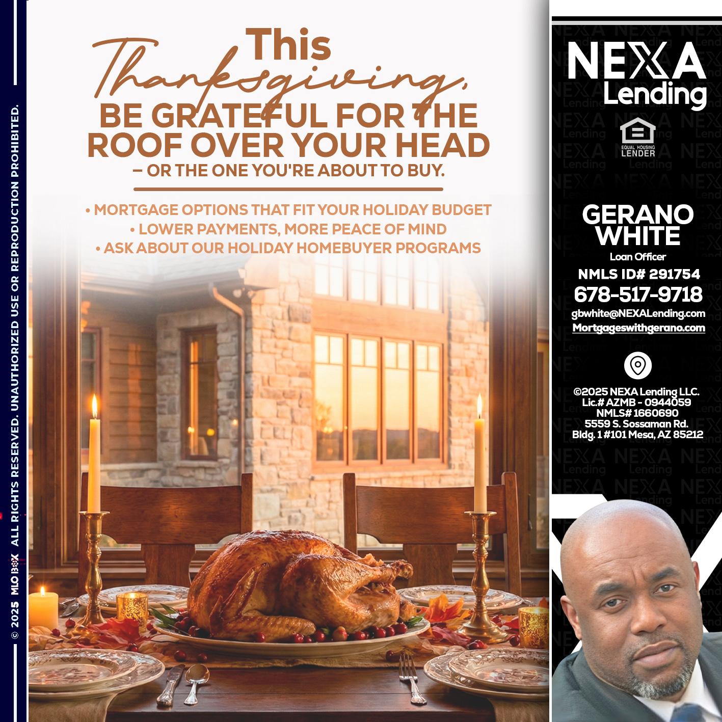THIS THANKSGIVING - Gerano White -Loan Officer