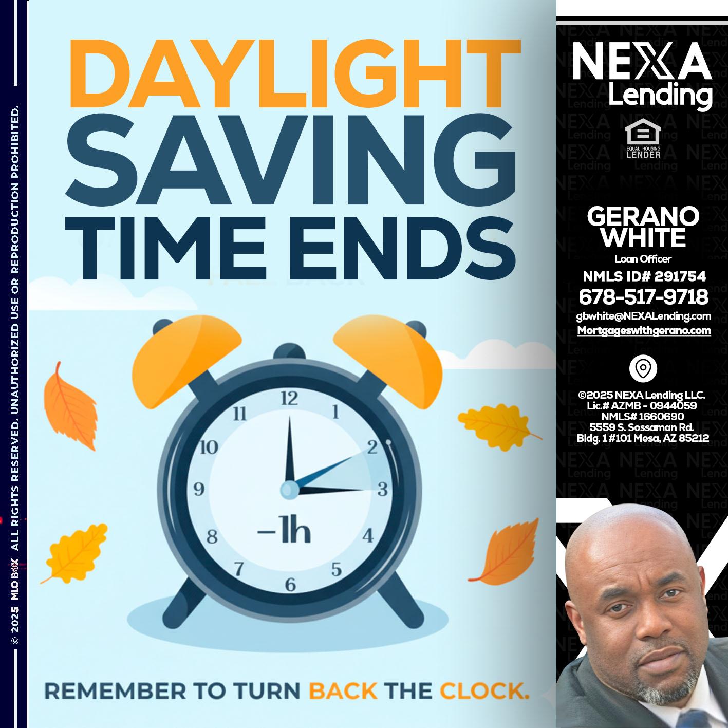 daylight saving - Gerano White -Loan Officer
