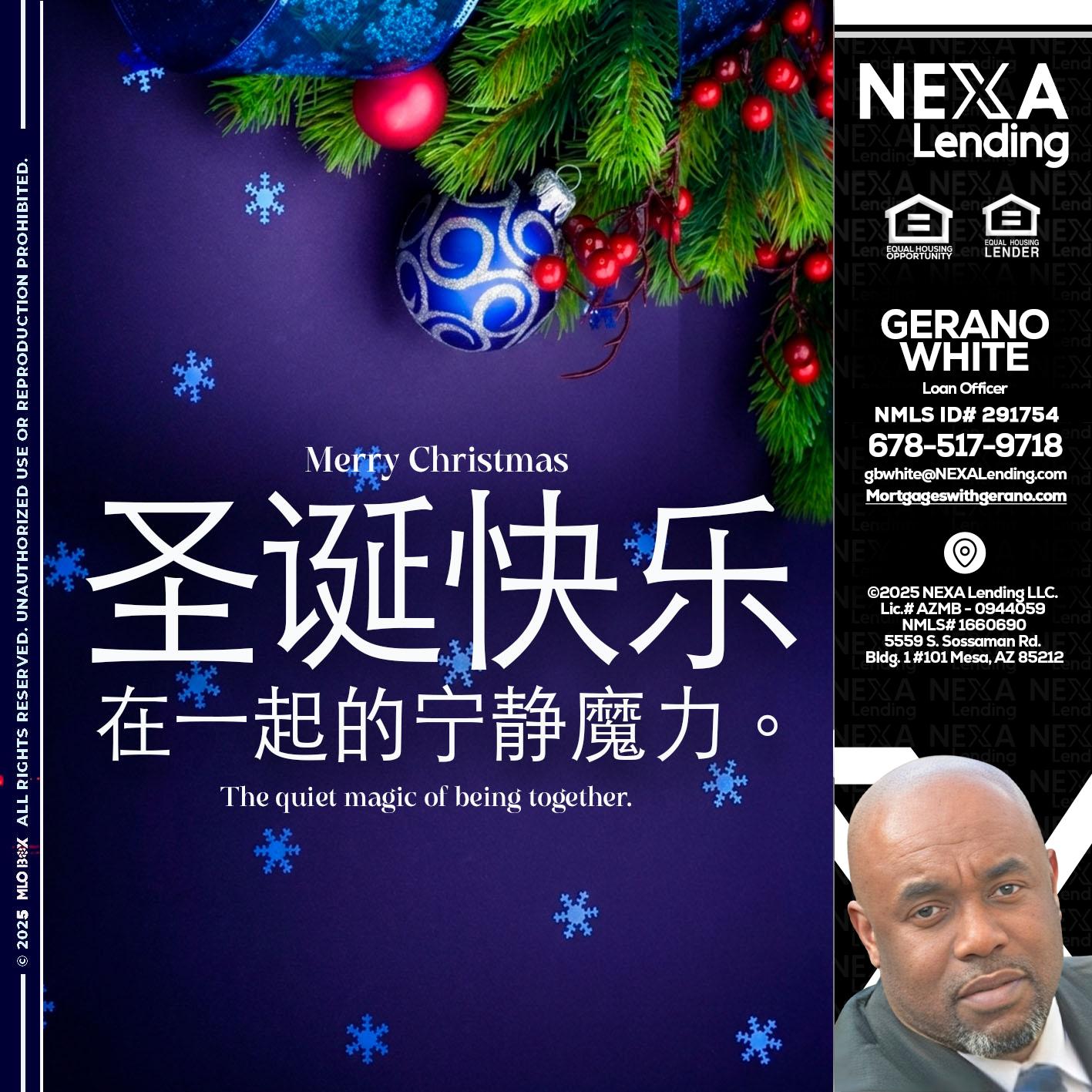圣诞快乐 在一起的宁静魔力。 - Gerano White -Loan Officer