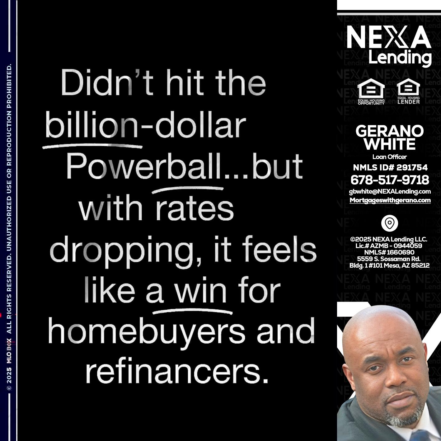 DIDNT HIT - Gerano White -Loan Officer