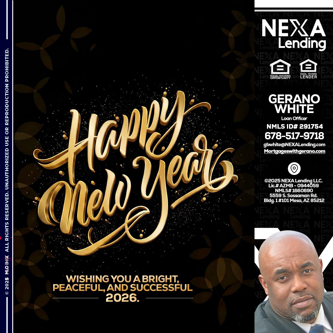 HAPPY NEW YEAR - Gerano White -Loan Officer
