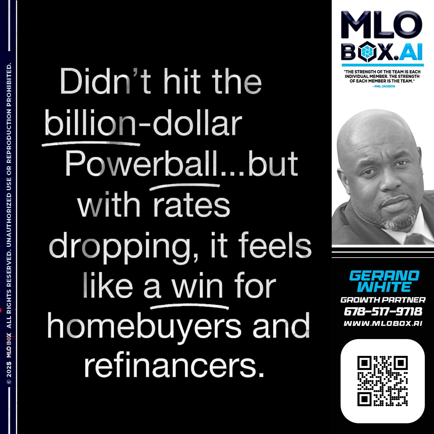 DIDNT HIT - Gerano White -Loan Officer