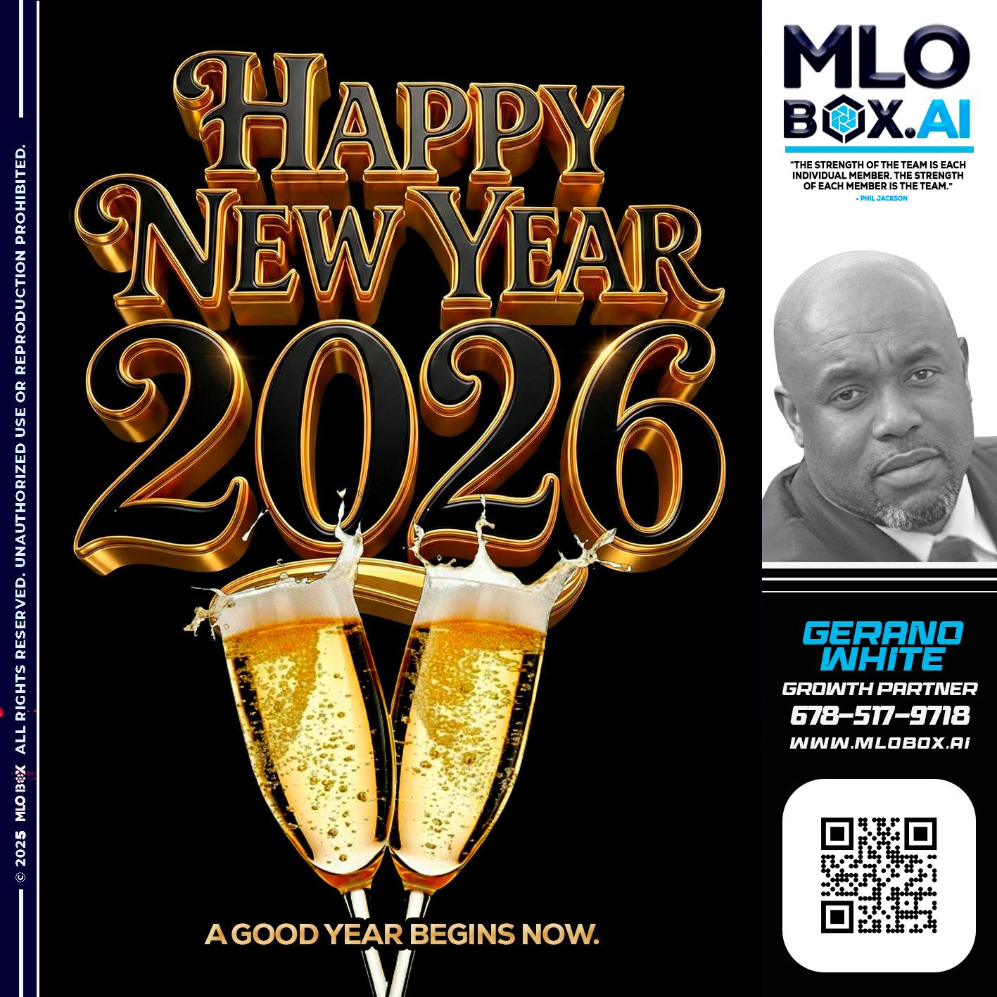 HAPPY NEW YEAR - Gerano White -Loan Officer
