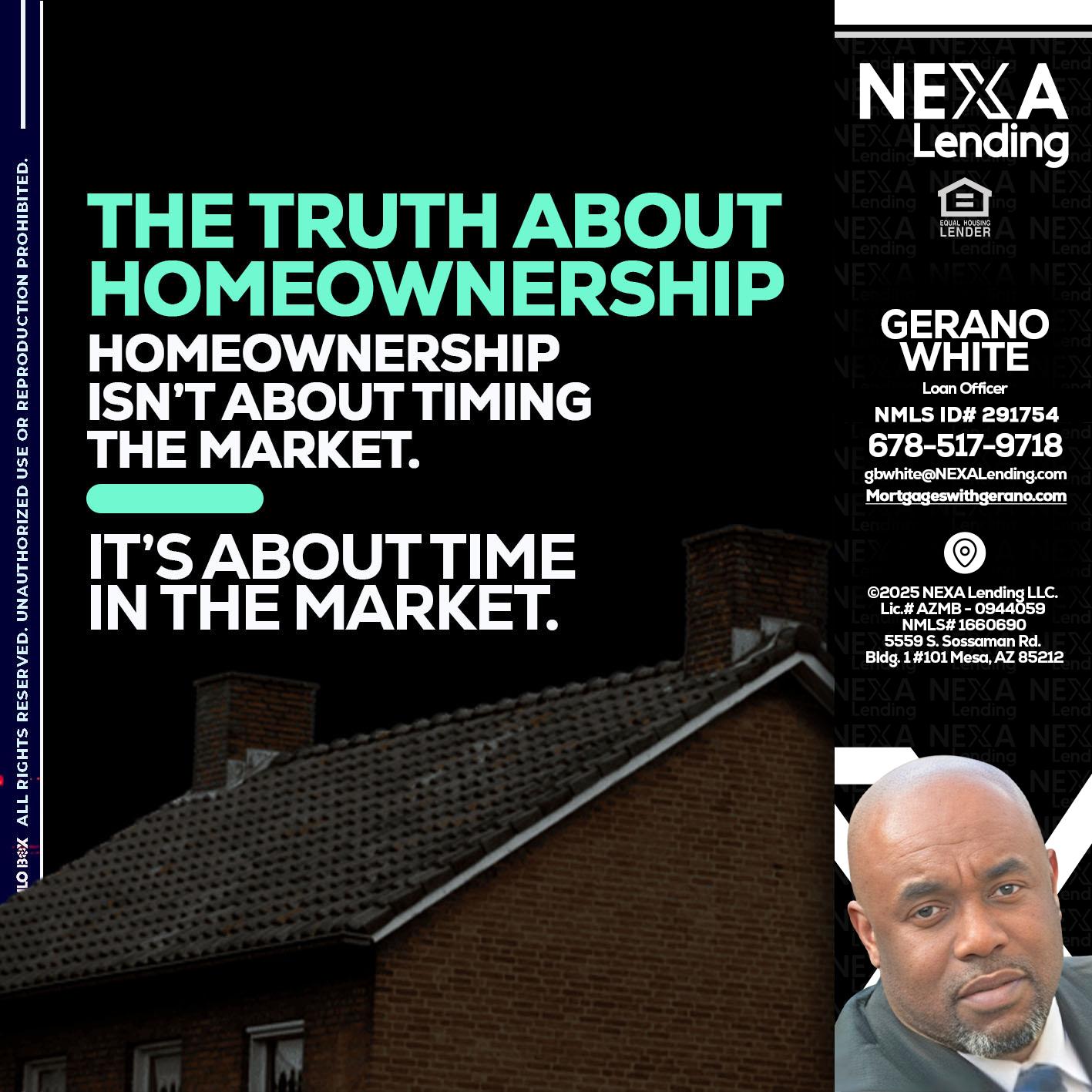 THE TRUTH ABOUT - Gerano White -Loan Officer