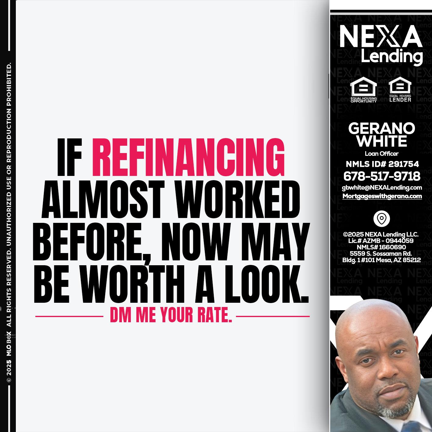 if refinancing - Gerano White -Loan Officer