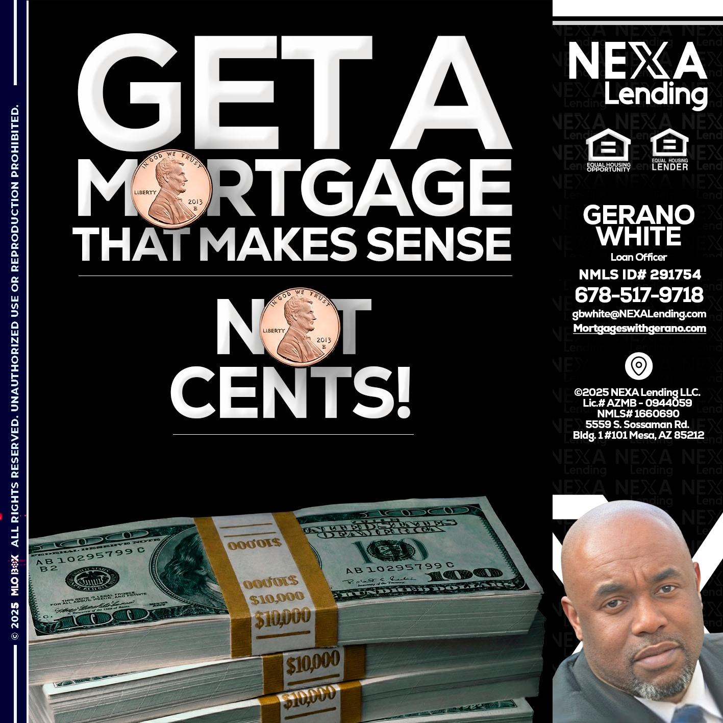 get a mortgage - Gerano White -Loan Officer