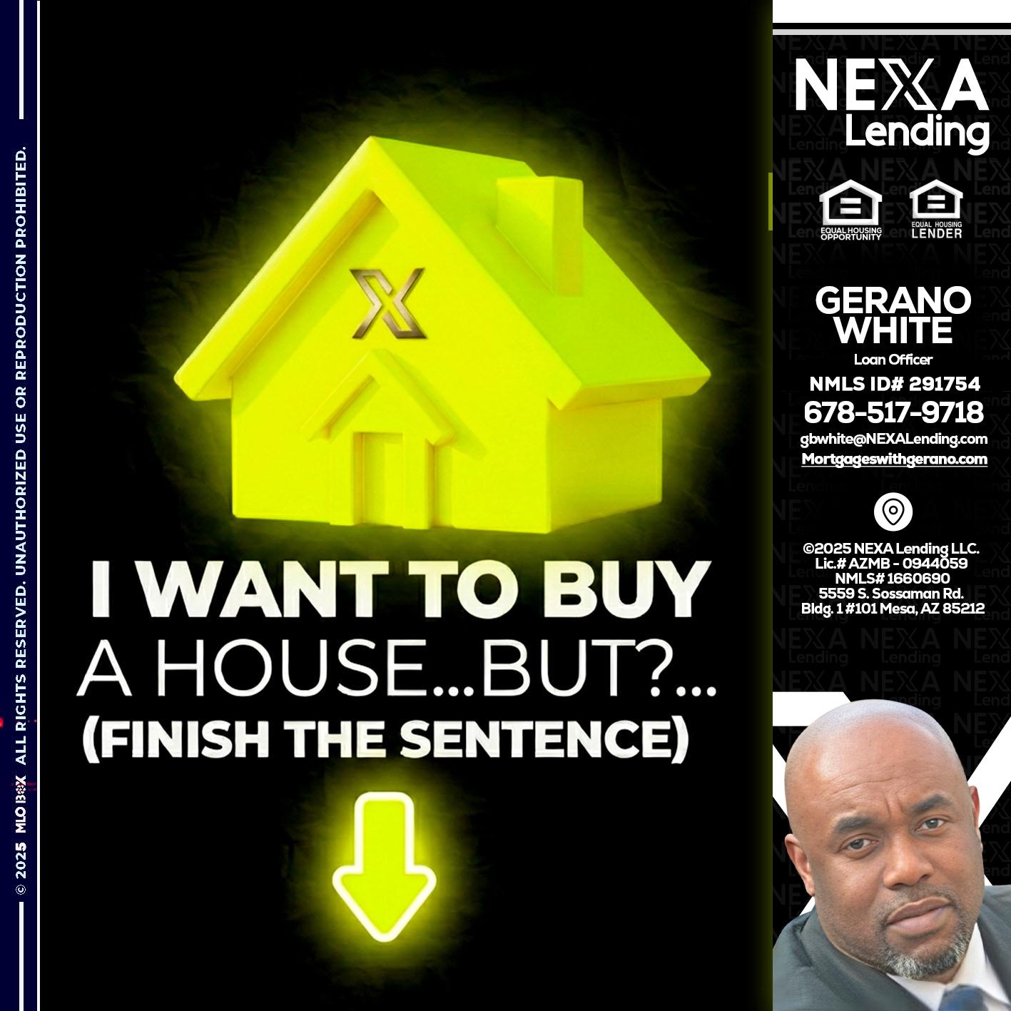 i want to buy - Gerano White -Loan Officer