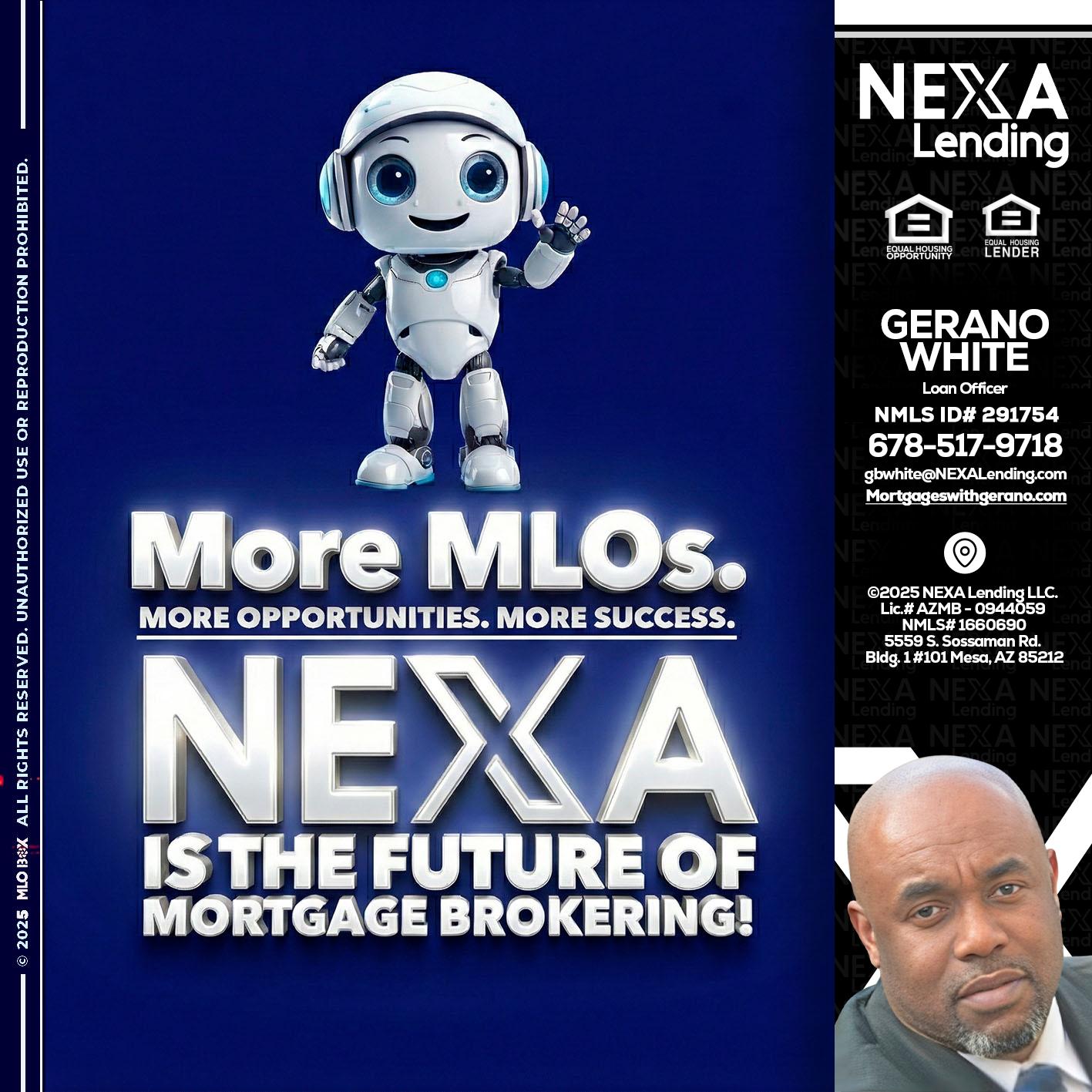MORE MLOs - Gerano White -Loan Officer