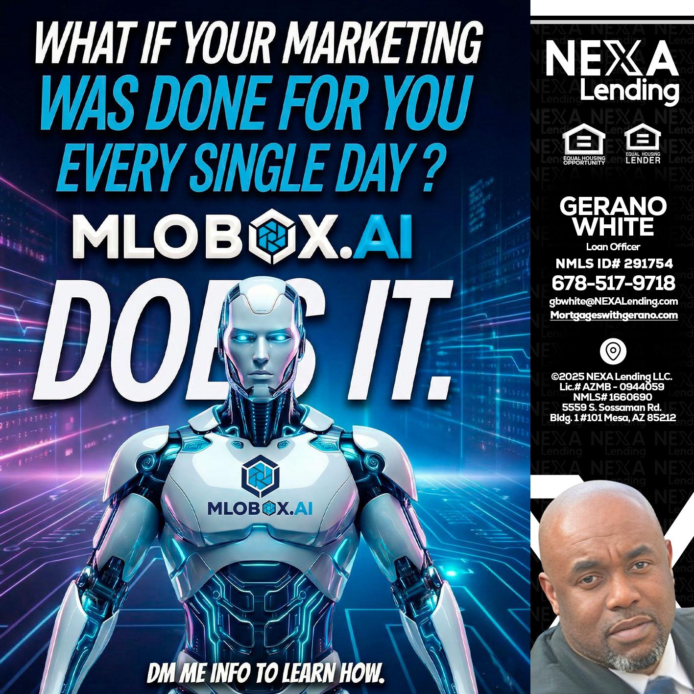 DOES IT - Gerano White -Loan Officer