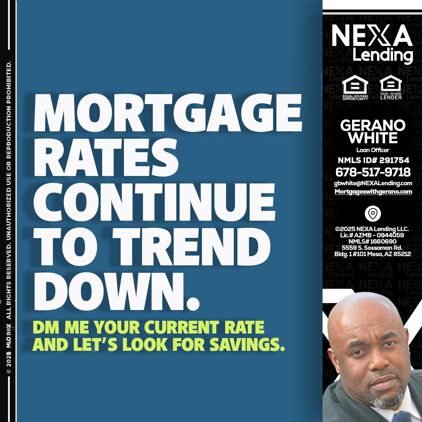 MORTGAGE RATES - Gerano White -Loan Officer