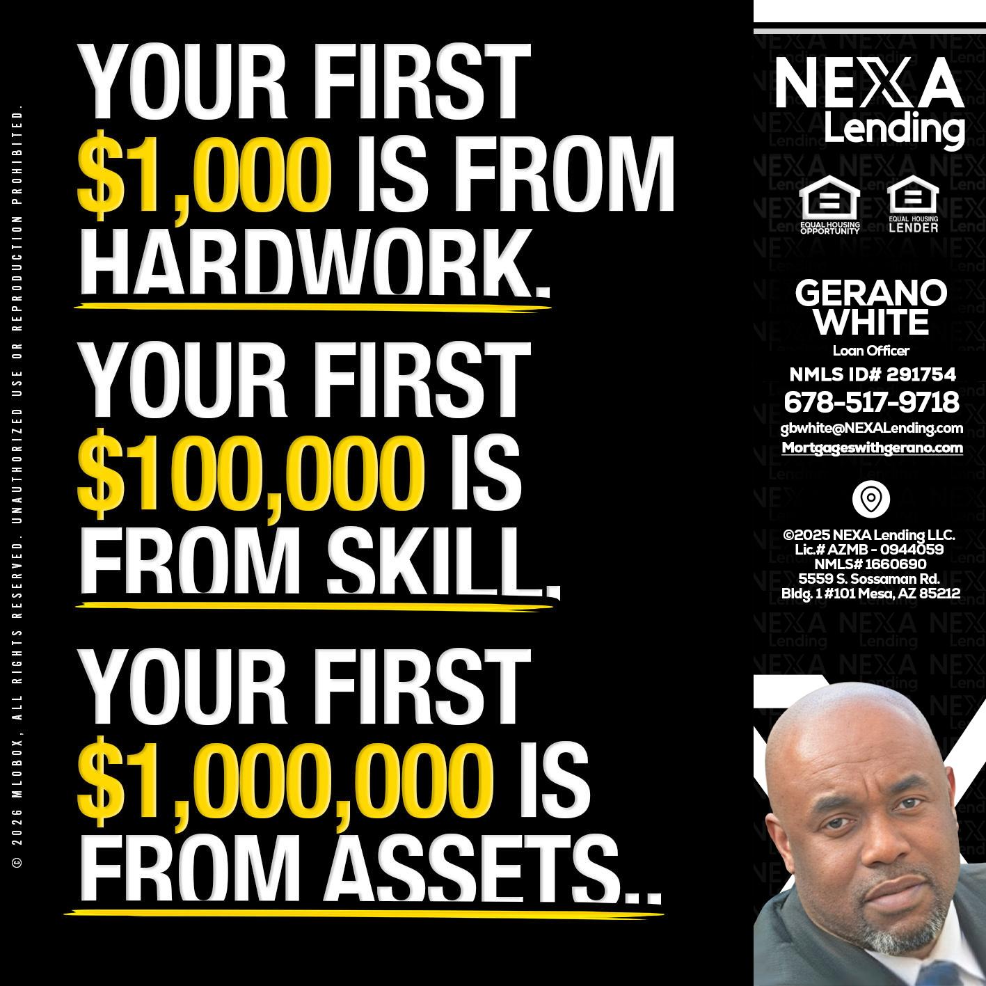 YOUR FIRST $1000 - Gerano White -Loan Officer