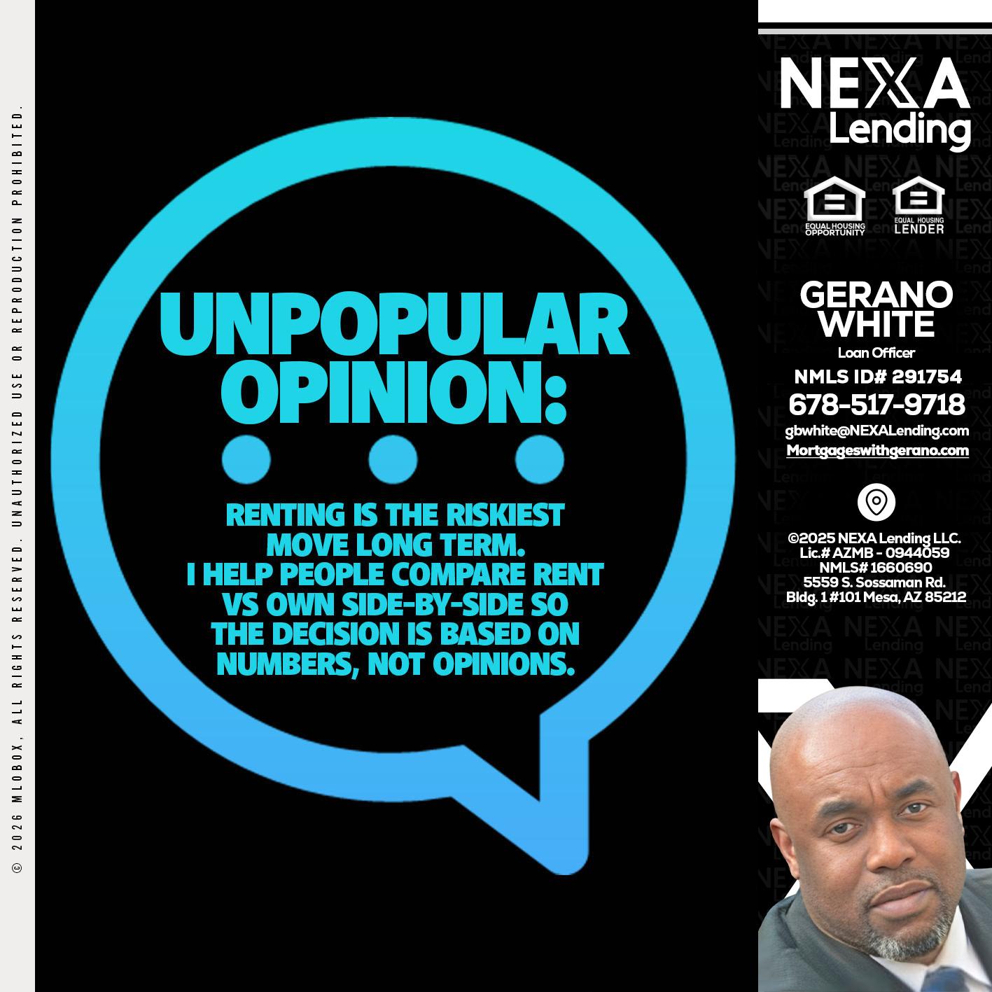 unpopular opinion - Gerano White -Loan Officer