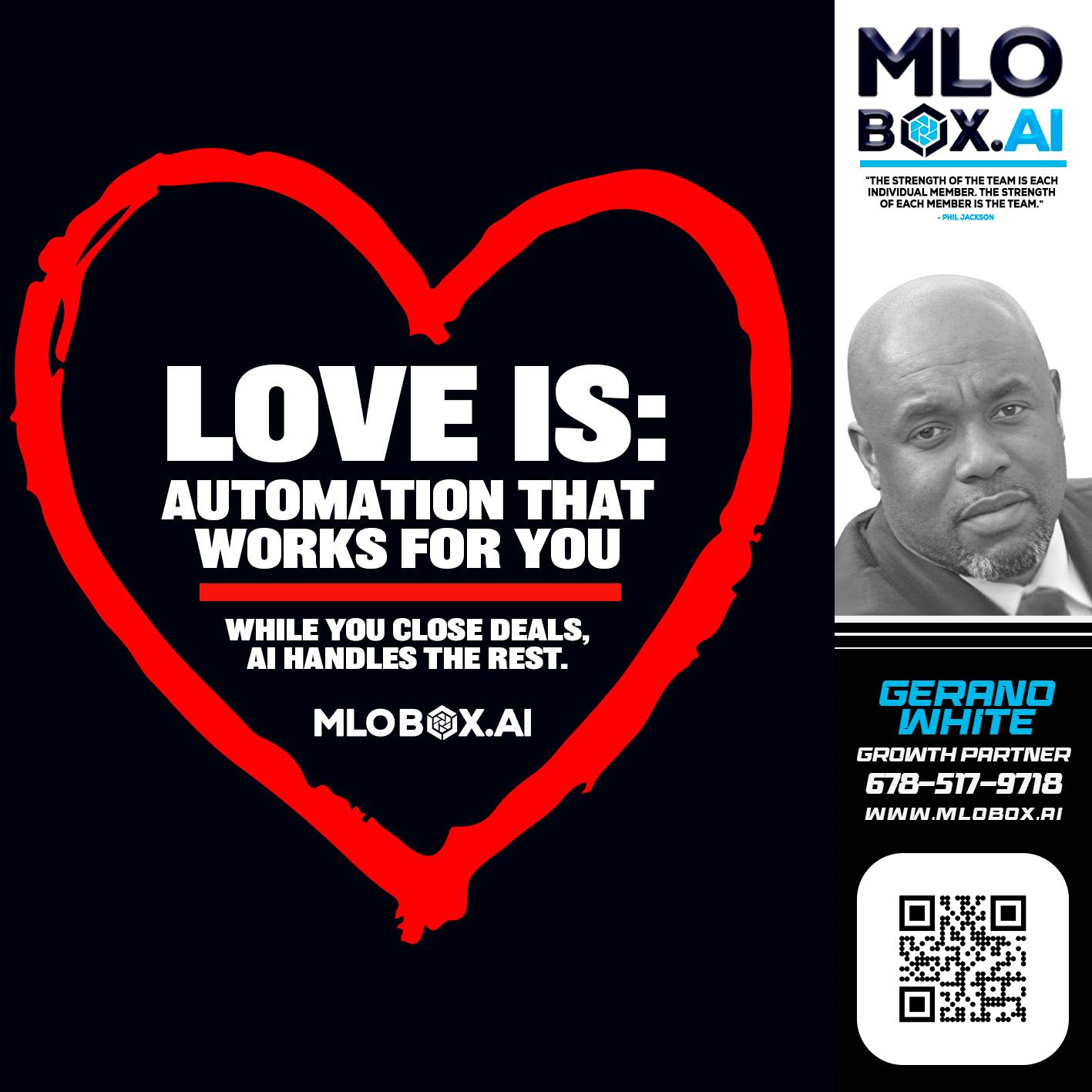 love is - Gerano White -Loan Officer