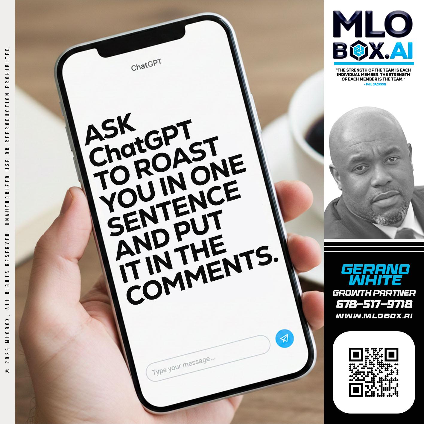 ASK CHAT GPT - Gerano White -Loan Officer