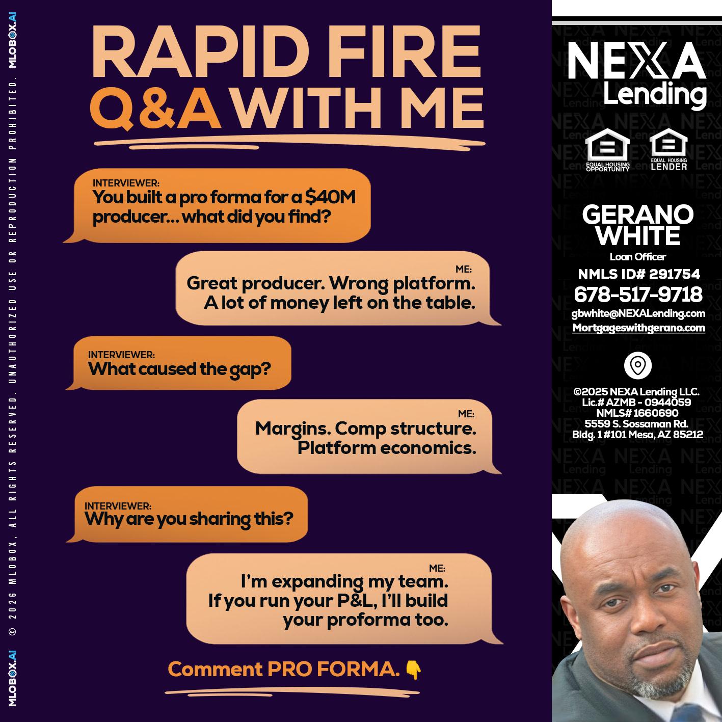 RAPID FIRE - Gerano White -Loan Officer