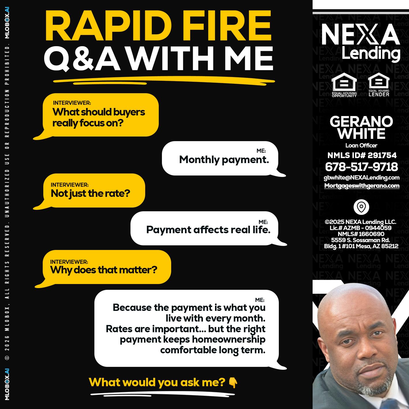 RAPID FIRE Q&A - Gerano White -Loan Officer