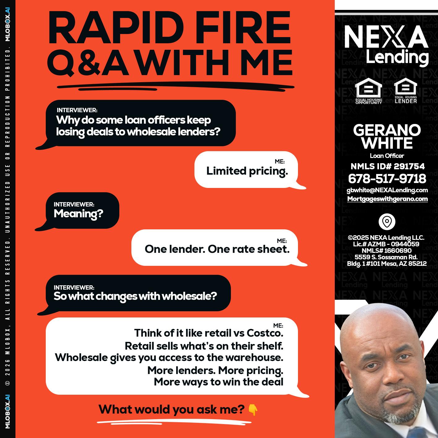 Q&A - Gerano White -Loan Officer