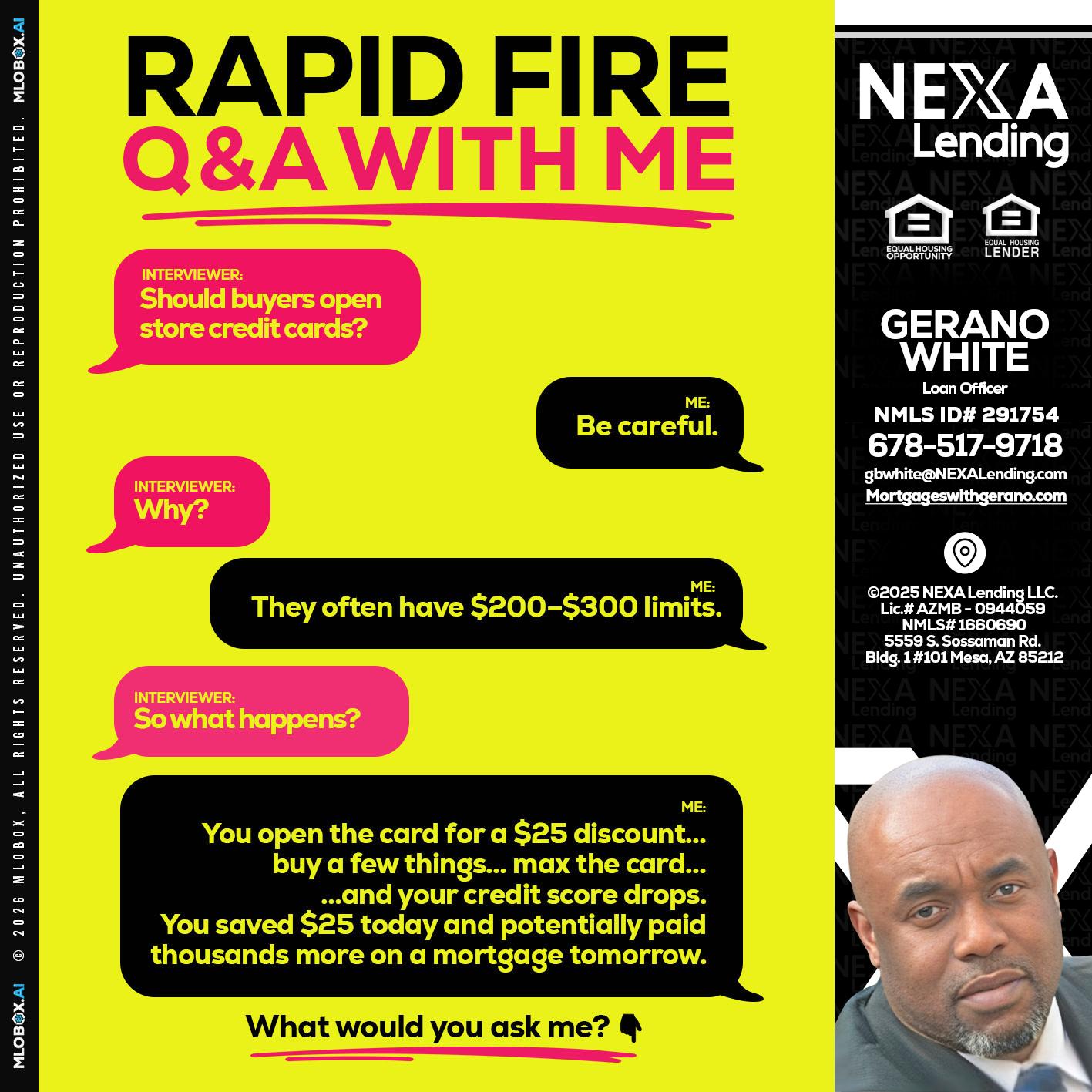 RAPID FIRE Q&A - Gerano White -Loan Officer