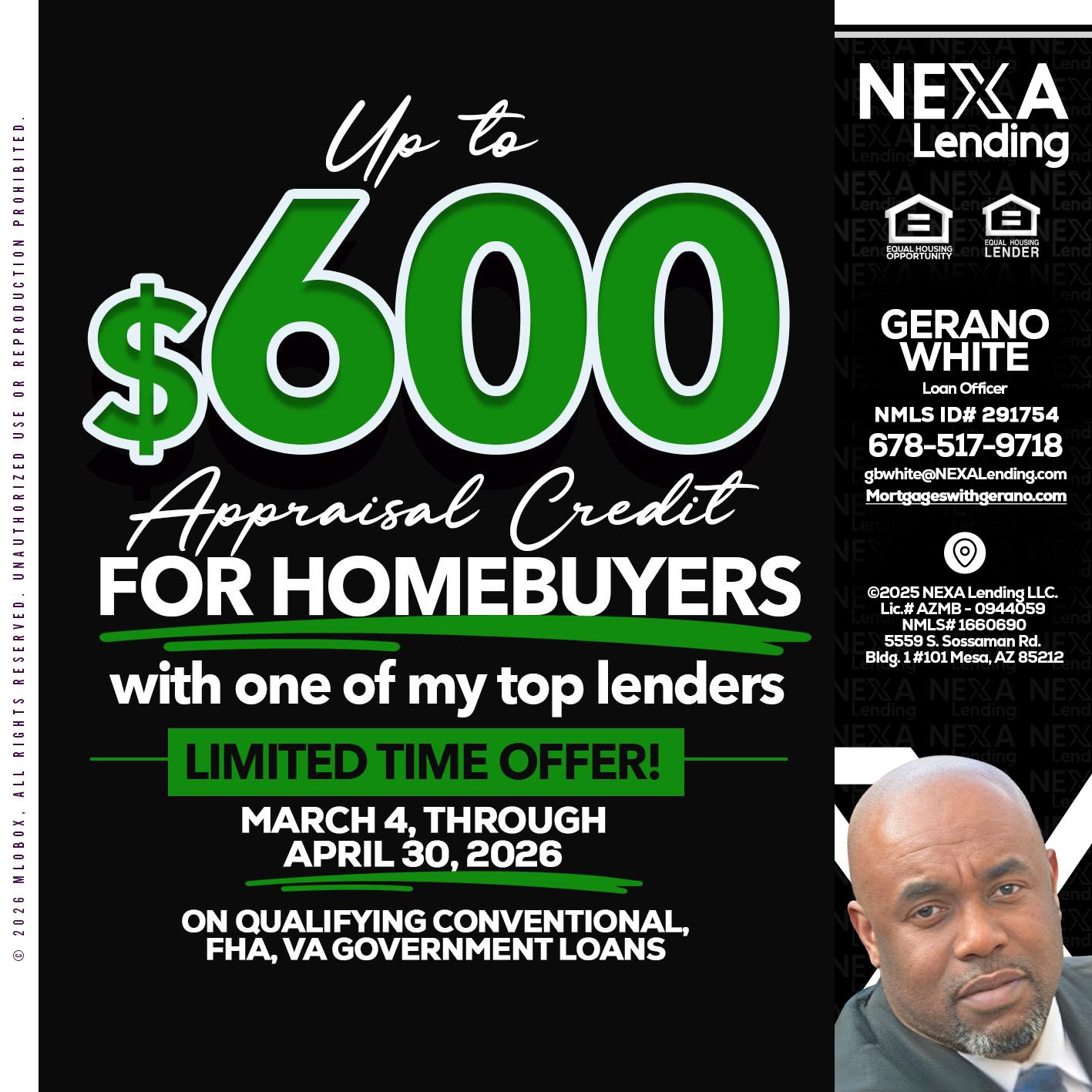 up to $600 - Gerano White -Loan Officer