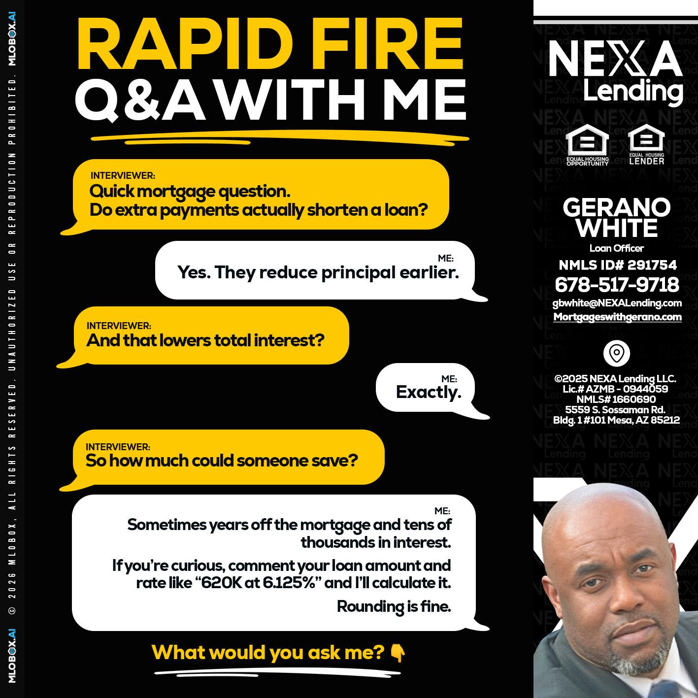 RAPID FIRE QA - Gerano White -Loan Officer