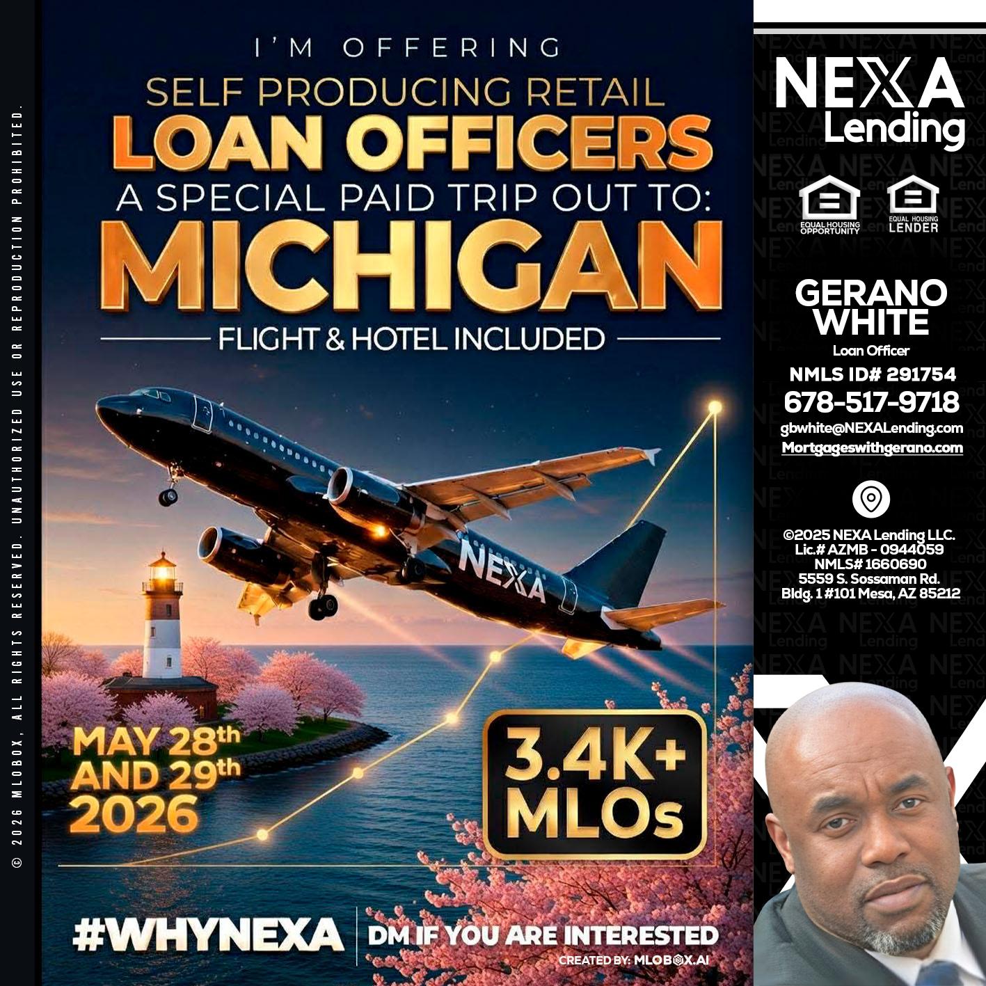 MICHIGAN TRIP - Gerano White -Loan Officer