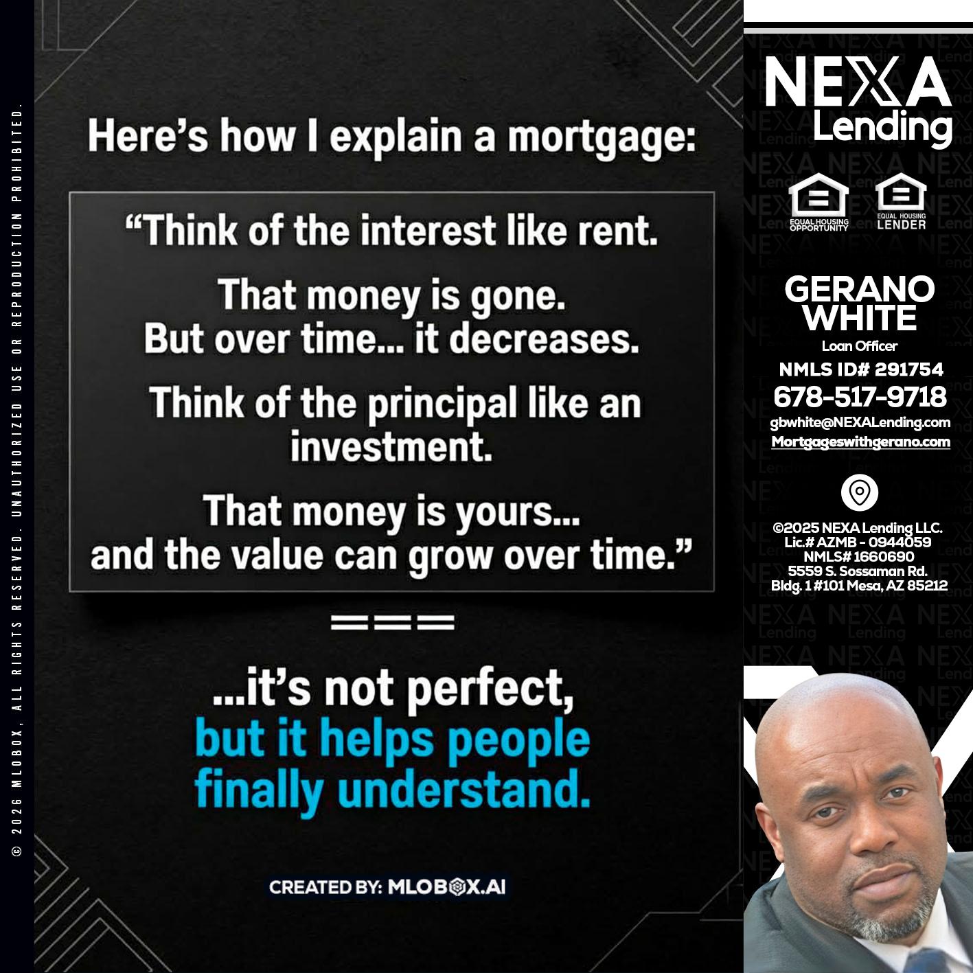 HERES NOW - Gerano White -Loan Officer