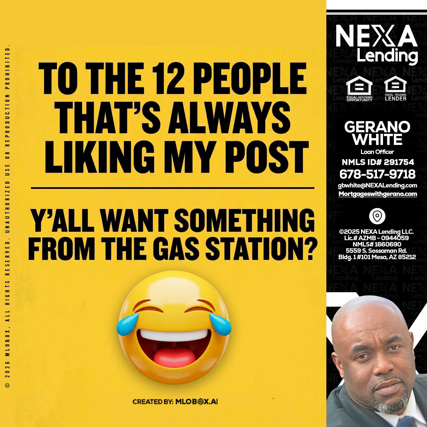 TO THE 12 PEOPLE - Gerano White -Loan Officer
