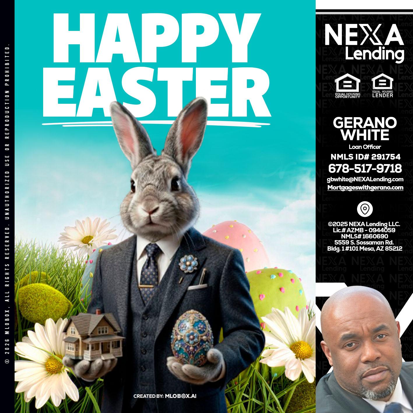 HAPPY EASTER - Gerano White -Loan Officer