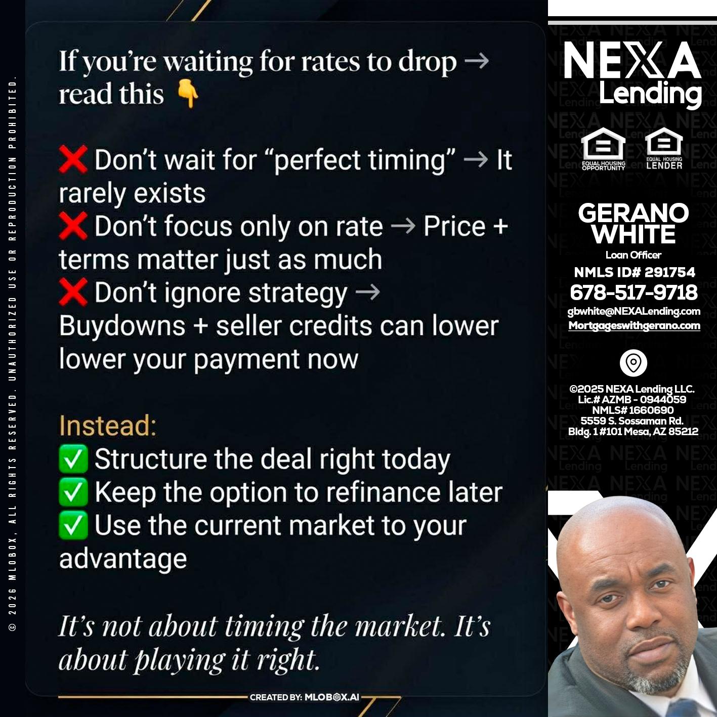 IF YOU ARE - Gerano White -Loan Officer