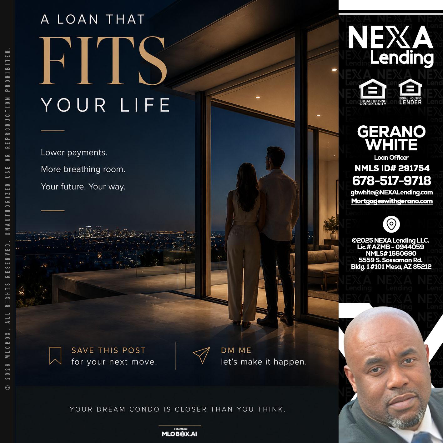 LOANS THAT FIT - Gerano White -Loan Officer