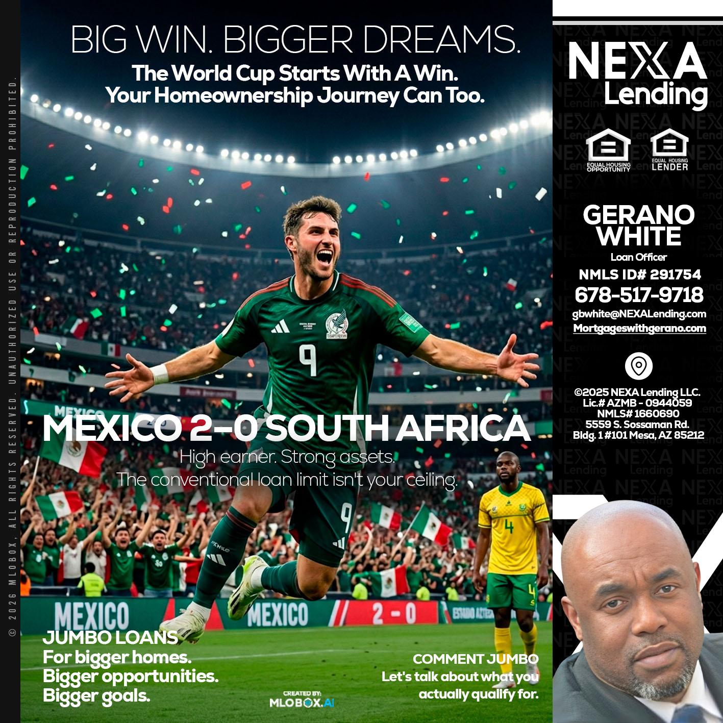MEXICO 2-0 SOUTH AFRICA - Gerano White -Loan Officer